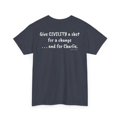 d. Charlie Kirk: Give Civility a shot